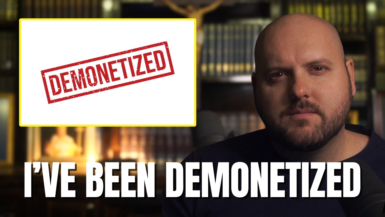 I’ve Been DEMONETIZED: Here’s What’s Next