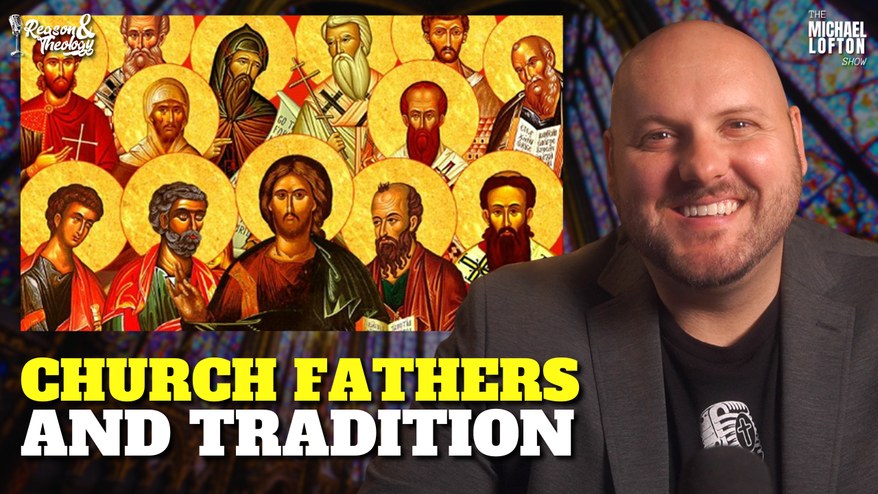 Discovering Catholic Tradition Through the Church Fathers