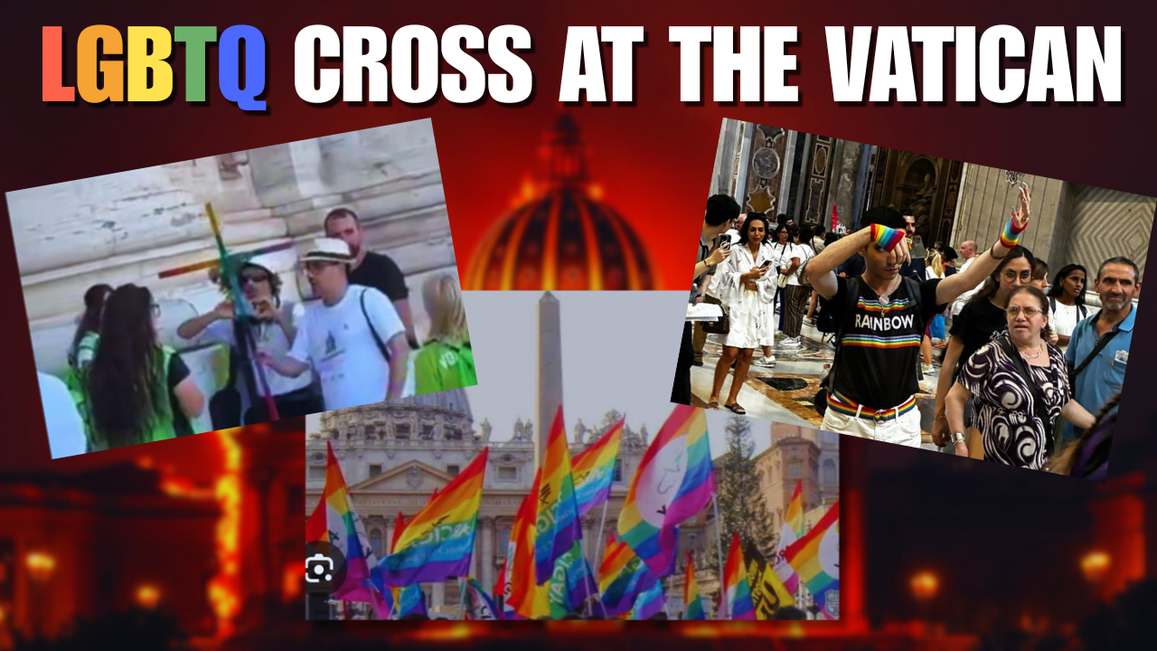 LGBTQ Cross Carried into St. Peter’s Basilica—Unbelievable!