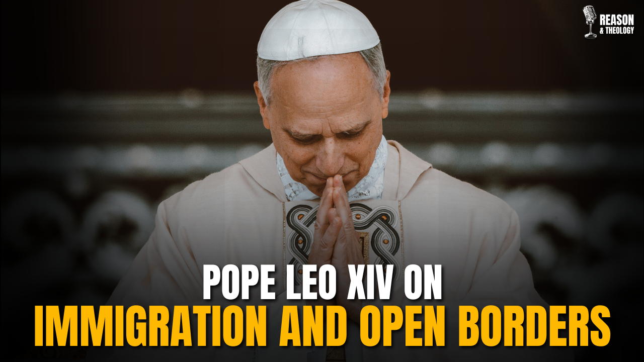 Pope Leo XIV Weighs In on U.S. Immigration and Open Borders
