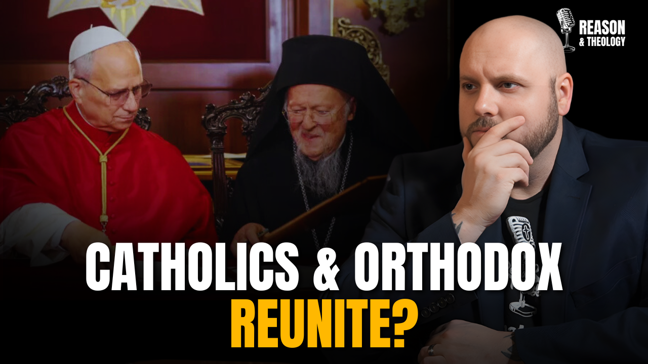 Catholic–Orthodox Reunion: Is It Finally Happening?
